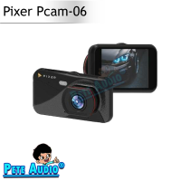 กล้องบันทึกหน้า-หลังรถยนต์ ยี่ห้อ Pixer Pcam-06 Dual Lens HD