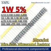 50ชิ้น1W ตัวต้านทานลวดพันแบบลวด5% ~ 200r 0.15r 0.33r 0.68r 22r 1r 1.5r 2r 2.2r 3r 0.1r 4.7r 6.8r 10r ความต้านทาน33r