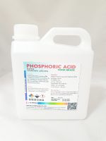 ฟอสฟอริก แอซิด 85% (Phosporic Acid Food Grade) 1 กิโลกรัม (1-2.5kilo)