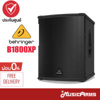 Behringer B1800XP ลำโพงซับเบส Subwoofer + รับประกันศูนย์ 1 ปี MusicArms