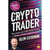 Products for you &amp;gt;&amp;gt;&amp;gt; The Crypto Trader : How Anyone Can Make Money Trading Bitcoin &amp; Other Cryptocurrencies [Paperback]