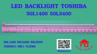 หลอดไฟ BACKLIGHT TOSHIBA 50L1400 50L3400 50L2550 50L5550