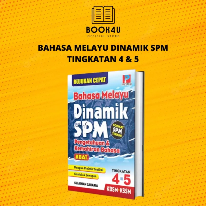 Prestasi Bahasa Melayu Dinamik SPM Buku Rujukan Latihan Pengetahuan dan