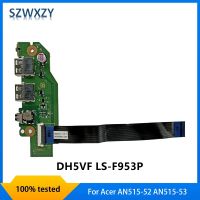 Original For Acer AN515-52 AN515-53 PH315-51 PH317-52 Audio USB Port Board With Cable DH5VF LS-F953P 100 Tested Fast Ship