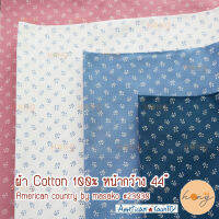 ผ้า Cotton 100% american country by masako #23030 หน้ากว้าง 44"