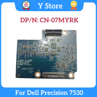 Y Store Original สำหรับ Precision 7530แบตเตอรี่แผงวงจร7MYRK 07MYRK LS-F598P Fast Ship