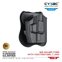 CYTAC ซองพกนอก ปลดล็อคนิ้วชี้ รุ่น Sig Sauer P365 ติดไฟฉายFoxtrot/เลเซอร์ Lima