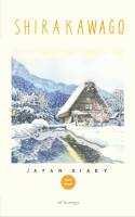 Japan Diary : Shirakawago