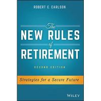 Bestseller &amp;gt;&amp;gt;&amp;gt; The New Rules of Retirement : Strategies for a Secure Future (2nd) [Hardcover] หนังสืออังกฤษมือ1(ใหม่)พร้อมส่ง