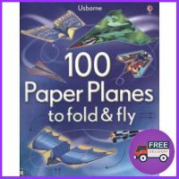 Lifestyle 100 PAPER PLANES TO FOLD AND FLY