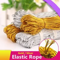 ❐♙ﺴ 1.0mm 1.5mm Gold Silver Round High Elastic Sewing Elastic Band Rubber Band Waist Band Stretch Elastic Rope Elastic Ribbon 5yards