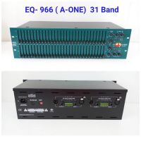 A-ONE FCS-966 Dual 30-Band Graphic EQ เป็น EQ แบบ 1/3 Octave ในตระกูล Opal Series จาก Aone ที่ได้รับการออกแบบมาให้มีประสิทธิภาพสูง อีคิว 30 band X 2 สไลท์ยาว เครื่องเสียง