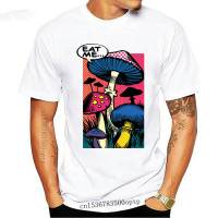 Eat Me T-Shirt Shroom Mushroom Fungi Psychedelic Hallucinations Men Cotton O-Neck T Shirt Anime Tees Tops Streetwear