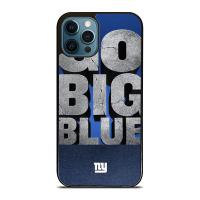 Go Big Blue New York Giants สำหรับ iPhone 13 Pro Max 11 Xr 11Pro 12 11Promax 8Plus 8 Xsmax X Xs 12Pro Samsung S21 S21 Ultra Note20 S20 S10 Note8 Note9 Note10 Huawei Mate40