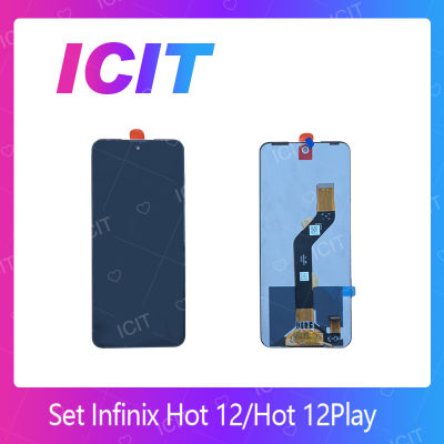 Infinix Hot 12 / Hot 12 Play (ขนาด6.82) อะไหล่หน้าจอพร้อมทัสกรีน หน้าจอ LCD Display Touch Screen For Infinix Hot 12 / Hot 12 Play  อะไหล่มือถือ ICIT 2020