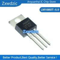 10pcs LM1085IT-5.0 TO220 LM1085 TO-220 LM1085-5.0 LM1085IT-5 LM1085IT WATTY Electronics