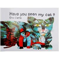 Have You Seen My Cat? โดย Eric Carle การศึกษาสมุดภาพภาษาอังกฤษ Early การเรียนรู้การอ่านการ์ดหนังสือนิทานสำหรับทารกของขวัญเด็กสำหรับเด็ก