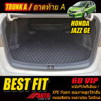 Honda Jazz GE 2008-2014 Trunk A (เฉพาะถาดท้ายรถแบบ A) ถาดท้ายรถ Honda Jazz GE 2008 2009 2010 2011 2012 2013 2014 พรม6D VIP Bestfit Auto