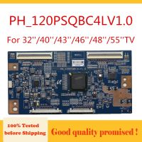 บอร์ดคอน PH_120PSQBC4LV1.0 T สำหรับทีวี32 40 43 46 48 55 บอร์ดอะไหล่ Gratis Ongkir ผลิตภัณฑ์ดั้งเดิม