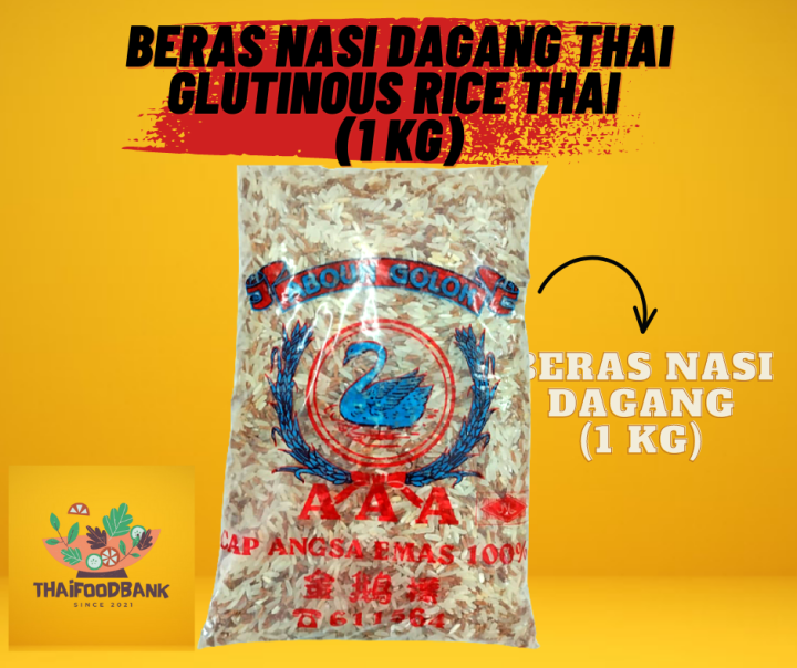 Beras Nasi Dagang Thai Glutinous Rice Thai 1 Kg Lazada 1144