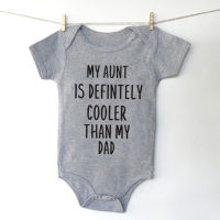 【 Cw】my Aunt Is Defniy Cooler Than My Dad Baby Bodysuit Cotton Short Sleeved Summer ทารกแรกเกิดเสื้อผ้าเด็กผู้หญิง Romper