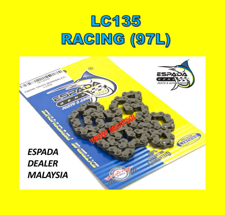 LC135 TIMING CHAIN 97L RACING ESPADA Y15 CAM CHAIN 97L ESPADA LC135 RACING CAM CHAIN 97H ESPADA