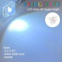 LED, 5mm 4P Super bright WHITE 6500K แอลอีดีซุปเปอร์ไบร์ทหลอดใส สีขาว ให้ความสว่างสูง ความร้อนต่ำ ( 20 ชิ้น : 50 ชิ้น : 100 ชิ้น : 1,000ชิ้น )