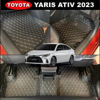 พรมปูพื้นรถยนต์ 6D TOYOTA YARIS ATIV 2023 พรม6D QJ VIP หนาพิเศษ เต็มคัน 3ชิ้น