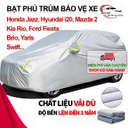 Bạt che xe ô tô 5 chỗ 3 lớp cao cấp , bạt phủ trùm xe hơi Honda Jazz