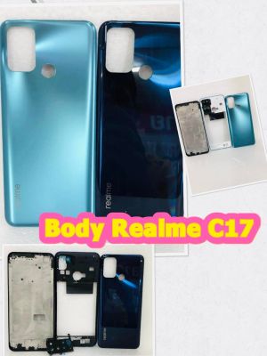 body แกนกลาง + ฝาหลัง  Realme C17  สินค้ามีของพร้อมส่ง