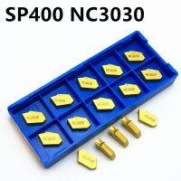 SP400 NC3030 เครื่องมือกลึงคาร์ไบด์คุณภาพสูงเครื่องมือกลึงเครื่องมือตัดและเซาะร่อง SP400NC3030