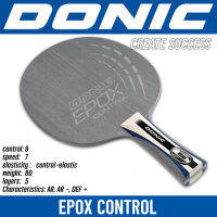 ไม้เปล่า DONIC รุ่น EPOX CONTROL (ชมสินค้าเพิ่มเติม คลิ๊ก....ไปที่ร้านค้า)