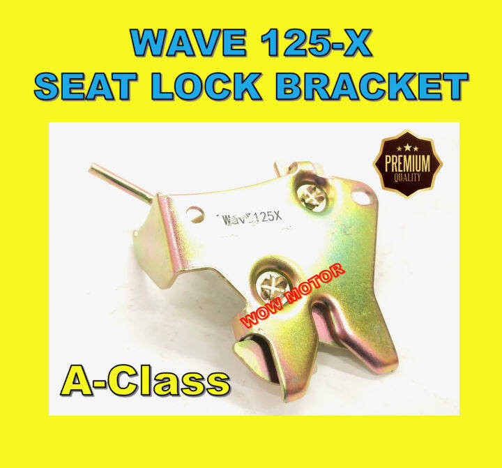 HONDA WAVE 125 X SEAT LOCK BRACKET WAVE125X SEAT LOCK CATCH BRACKET