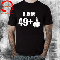 50 Years Old Born In 1971 T-Shirt I Am 49 Plus Middle Finger Funny 50Th Birthday Gift Unique T Shirt Crewneck Cotton Men Tshirt