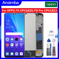 Ansimba Original 6.3นิ้วจอ LCD สำหรับ OPPO F9หน้าจอ LCD ทัชสกรีนดิจิไทเซอร์แบบสัมผัสพร้อมกรอบสำหรับ OPPO F9 Pro CPH1823 CPH1881หน้าจอ LCD CPH1825