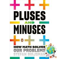 it is only to be understood.! &amp;gt;&amp;gt;&amp;gt;&amp;gt; Pluses and Minuses : How Math Solves Our Problems [Paperback] หนังสือภาษาอังกฤษพร้อมส่ง