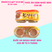 1 cặp ruốc gà Nissui Nhật Bản cho bé ăn dặm. Date 4 2024 - Sweet Baby House