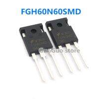 5ชิ้น FGH60N60SMD ไป-247 60N60 FGH60N60 SMD 60A 600V IGBT ทรานซิสเตอร์สำหรับเครื่องเชื่อมอินเวอร์เตอร์ใหม่ดั้งเดิม