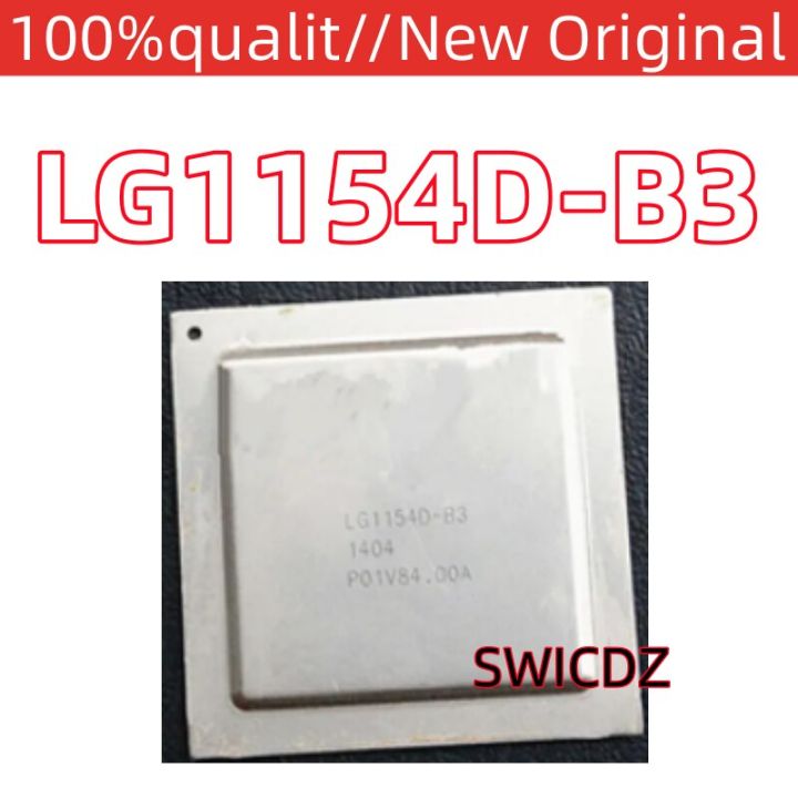 (1ชิ้น) 100% LG1154D LG1154D-B3ใหม่ของแท้ B3ชิ้นส่วนอิเล็กทรอนิกส์ชิปเซ็ต BGA