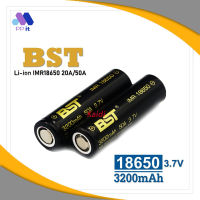 BST IMR18650 3200mAh 50A 3.7V ถ่านชาร์จแรง จ่ายกระแสเต็ม ใช้กับอุปกรณ์แรงสูงได้