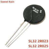 Thermistor SL32 2R025 Series bigamp SL32 2R023 ICL 2 OHM 20 25A 31mm 2R02 5 SL32 2R023ของแท้