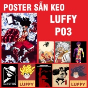 Poster nhân vật luffy onepiece đảo hải tặc siêu đẹp, mũ rơm, chống nước