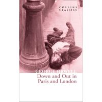 If it were easy, everyone would do it. ! Down and Out in Paris and London By (author) George Orwell Paperback Collins Classics English