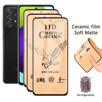 ☍❀ 1-3Pcs Soft Matte Ceramic Film for Samsung Galaxy A52 A72 A32 S22 S21 Plus S20 FE A51 A71 A21S A12 A50 A22 M12 Screen Protectors