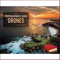 สินค้าใหม่ ! &amp;gt;&amp;gt;&amp;gt; The Photographers Guide to Drones หนังสือภาษาอังกฤษมือ1(New) ส่งจากไทย