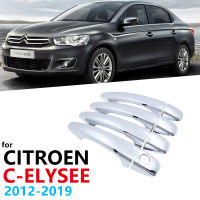 For Citroen C Elysee 2012~2019 Chrome Door Handle Cover Trim Cap Catch Car Decoration Molding Garnish Overlay Protector Styling