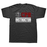 Funny Cpr Instructor T Shirts Graphic Cotton Ems Ambulance Tshirt Men Gildan