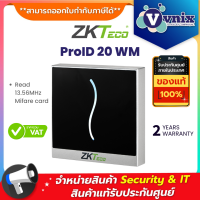 ProID 20 WM ZK Read 13.56MHz Mifare card By Vnix Group