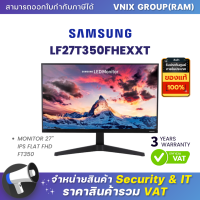 LF27T350FHEXXT Samsung MONITOR 27" IPS FLAT FHD FT350 By Vnix Group