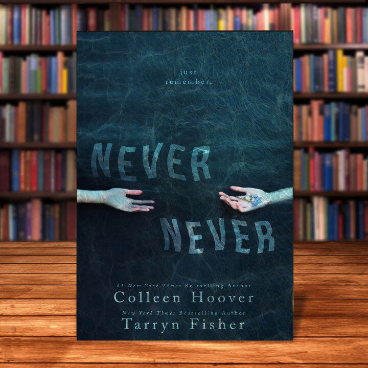 Never Never Part 1 by Colleen Hoover Lazada